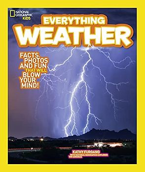 National Geographic Kids: Everything: Weather