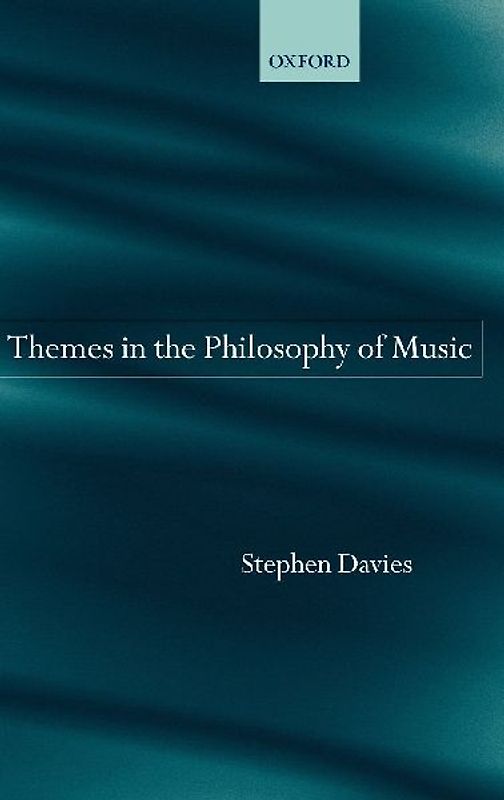 Themes in the Philosophy of Music
