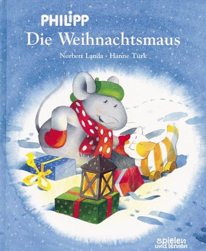 Philipp. Die Weihnachtsmaus