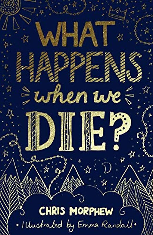 What Happens When We Die? (Big Questions)