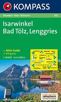 Isarwinkel - Bad Tölz - Lenggries