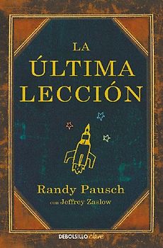La Última Lección / The Last Lecture