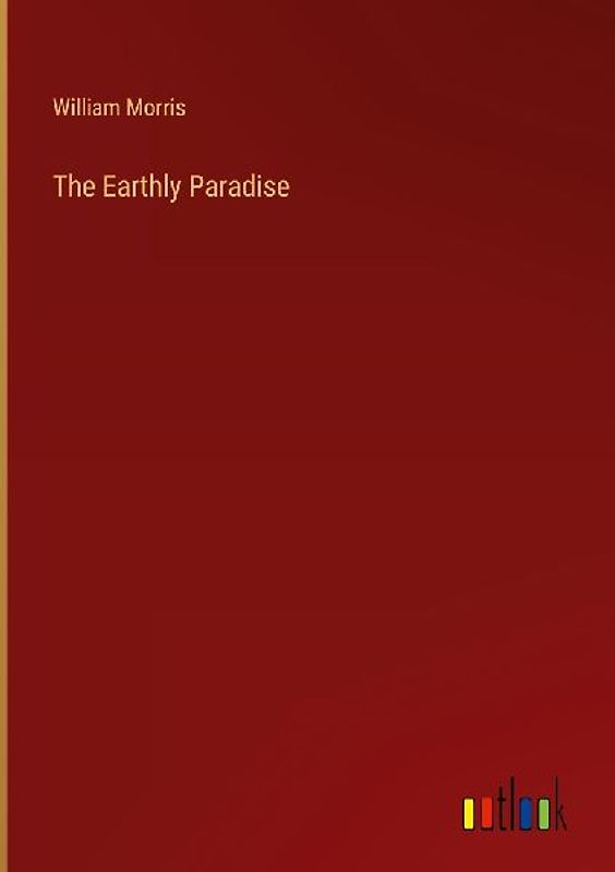 The Earthly Paradise
