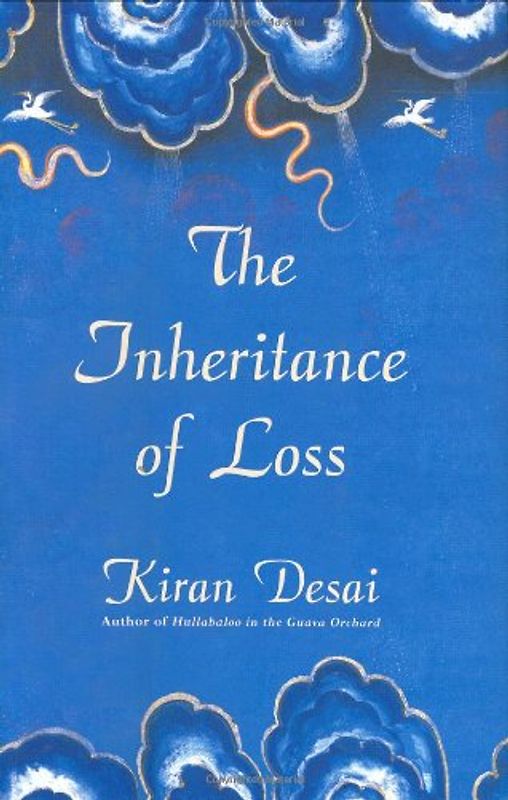 The Inheritance of Loss (Man Booker Prize) - Kiran Desai