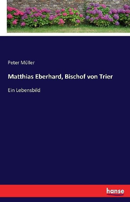 Matthias Eberhard, Bischof von Trier