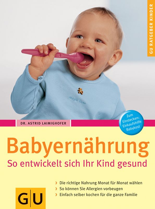 Babyernährung. So entwickelt sich Ihr Kind gesund