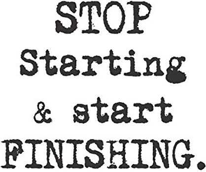 Stop starting. Start finishing.: Dot grid journal notebook with motivational saying or quote in unique grunge typewriter style. 8x10 format.
