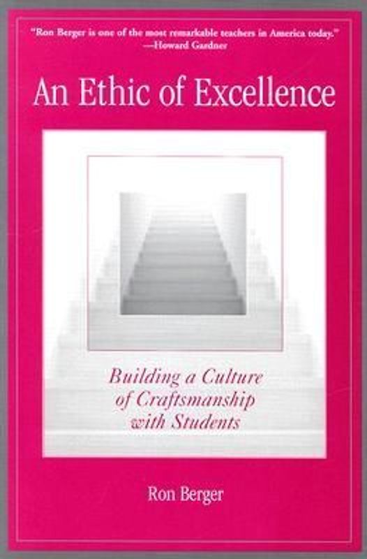 An Ethic of Excellence