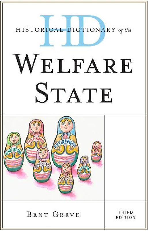 Historical Dictionary of the Welfare State
