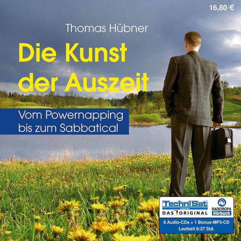 Die Kunst der Auszeit. Vom Powernapping bis zum Sabbatical