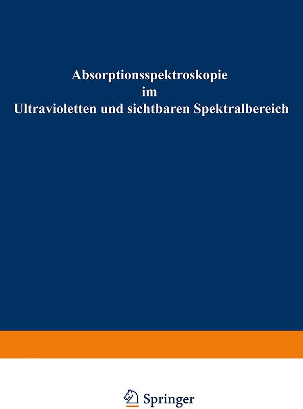 Absorptionsspektroskopie im Ultravioletten und sichtbaren Spektralbereich