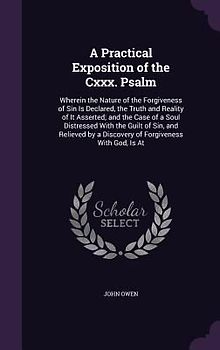 A Practical Exposition of the Cxxx. Psalm