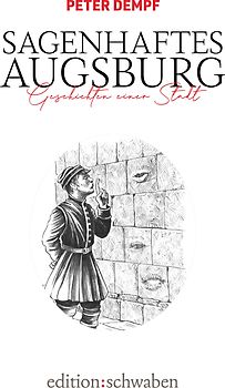 Sagenhaftes Augsburg