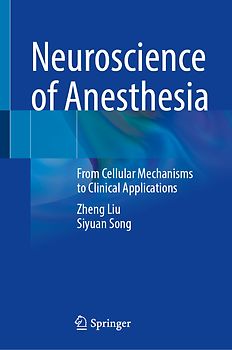 Neuroscience of Anesthesia