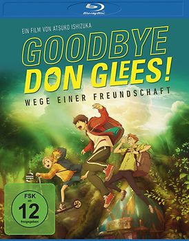Goodbye,Don Glees!-Wege einer Freundschaft BD Blu-ray Disc