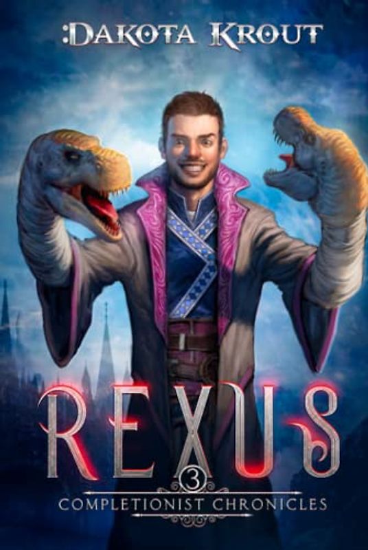 Rexus: Side Quest (The Completionist Chronicles, Band 3)