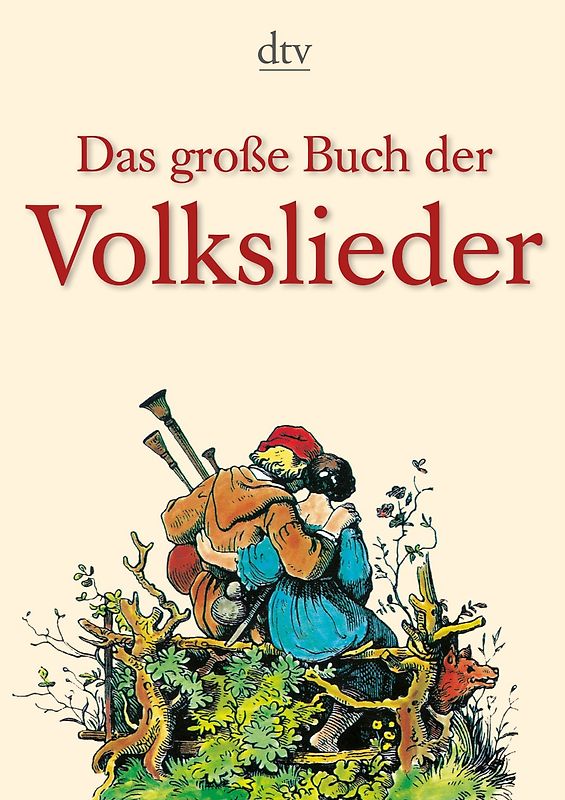 Das große Buch der Volkslieder