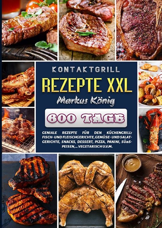 Kontaktgrill Rezepte XXL