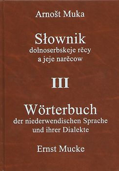 Wörterbuch der niederwendischen Sprache und ihrer Dialekte /Slownik dolnoserbskeje rěcy a jeje narěcow III Namen, Nachträge