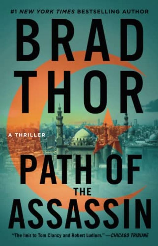 Path of the Assassin: A Thriller (Scot Harvath Series, The, Band 2)