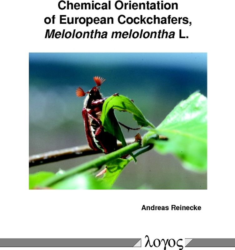 Chemical Orientation of European Cockchafers, Melolontha melolontha L.