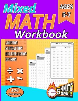 mixed math workbook addition subtraction multiplication division: 5 Minute Drills ;100 Worksheets ;Exercises With Answers Key; Math Practice Workbook ... Grade 3 | Math Exercises book for 3rd Grade