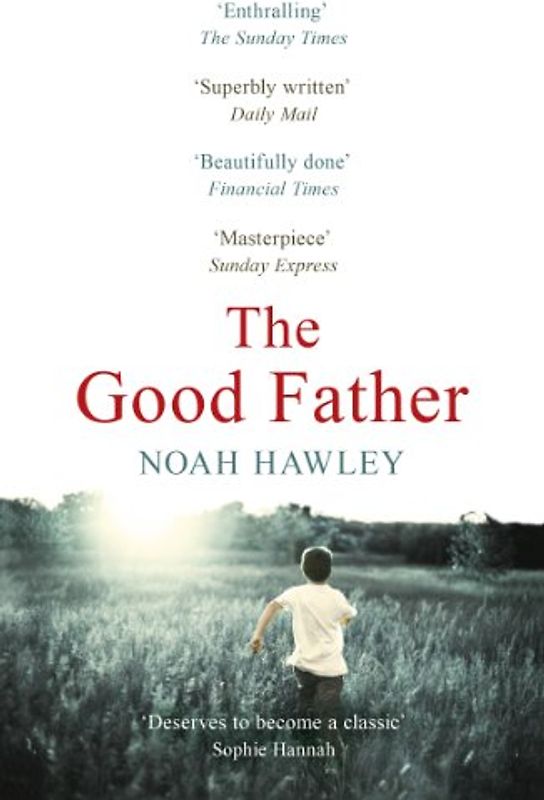 Good Father - Hawley, Noah