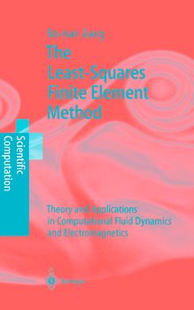 The Least-Squares Finite Element Method