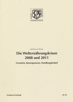 Die Welternährungskrisen 2008 und 2011