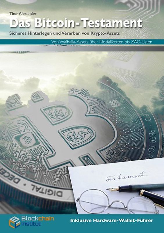 Das Bitcoin-Testament inkl. Hardware-Wallet-Führer