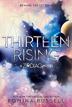 Thirteen Rising (Zodiac, Band 4)