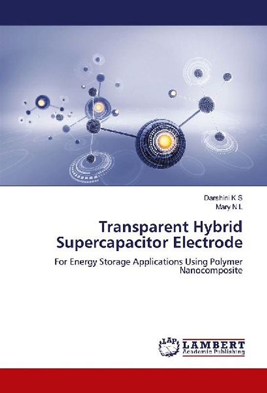 Transparent Hybrid Supercapacitor Electrode