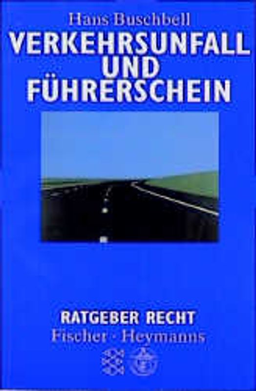 Verkehrsunfall und Führerschein