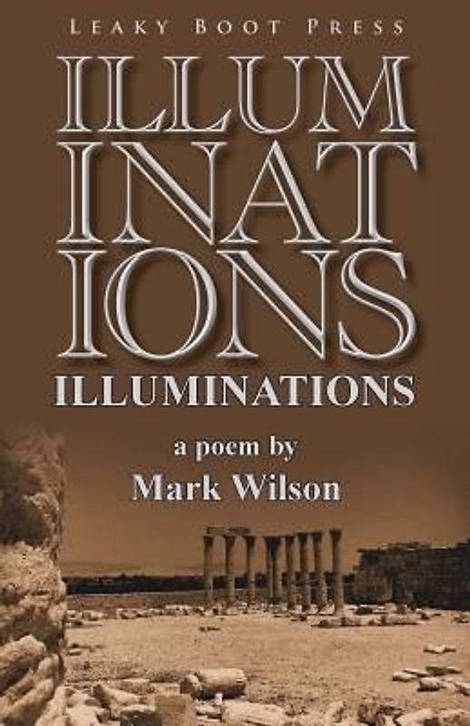 Illuminations: A Poem