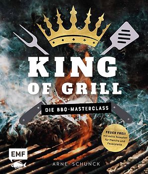 King of Grill – Die BBQ-Masterclass