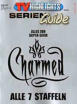 Charmed. Alle Staffeln! Serienguide TV Highlights