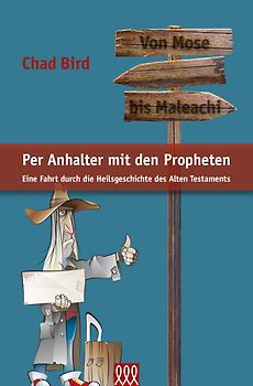 Per Anhalter mit den Propheten