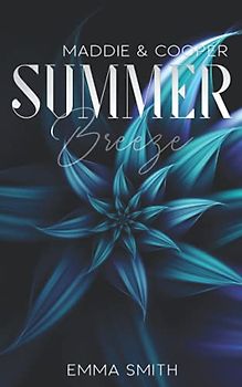 Summer Breeze: Maddie & Cooper