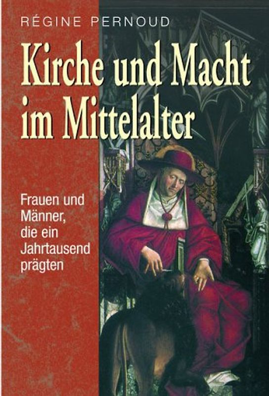 Kirche und Macht im Mittelalter