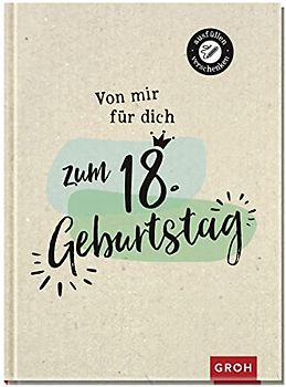 Von mir für dich zum 18. Geburtstag: Ausfüllen & Verschenken