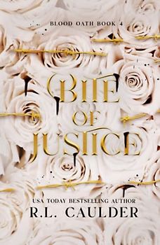 Bite of Justice (Blood Oath, Band 4)