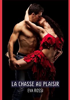 La chasse au Plaisir