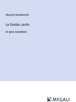 Le Double Jardin