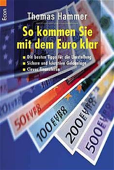 So kommen Sie mit dem Euro klar