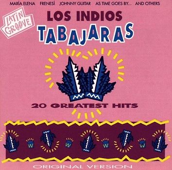 Los Indios Tabajaras - 20 Greatest Hits