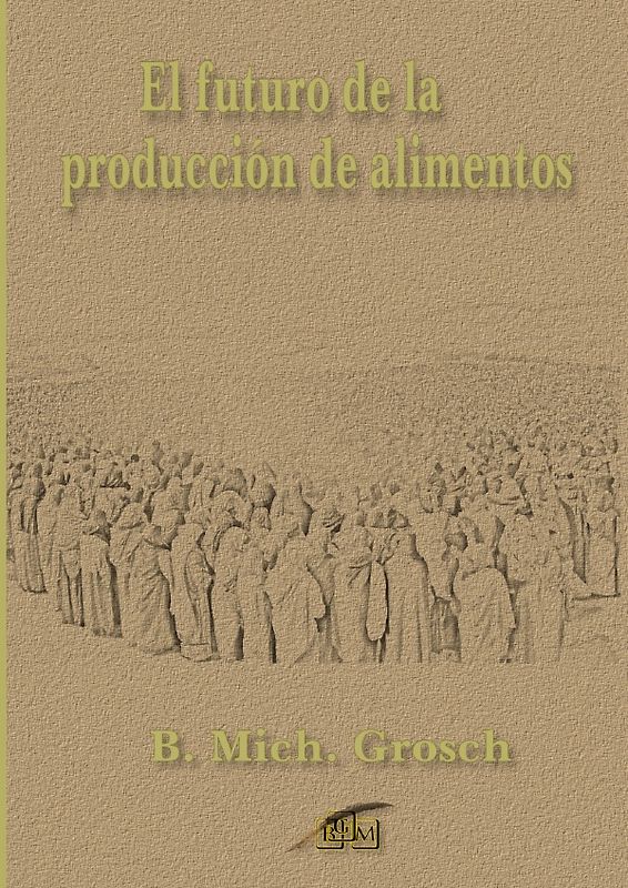 El futuro de la producción de alimentos