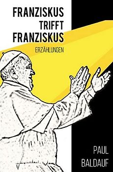 Franziskus trifft Franziskus