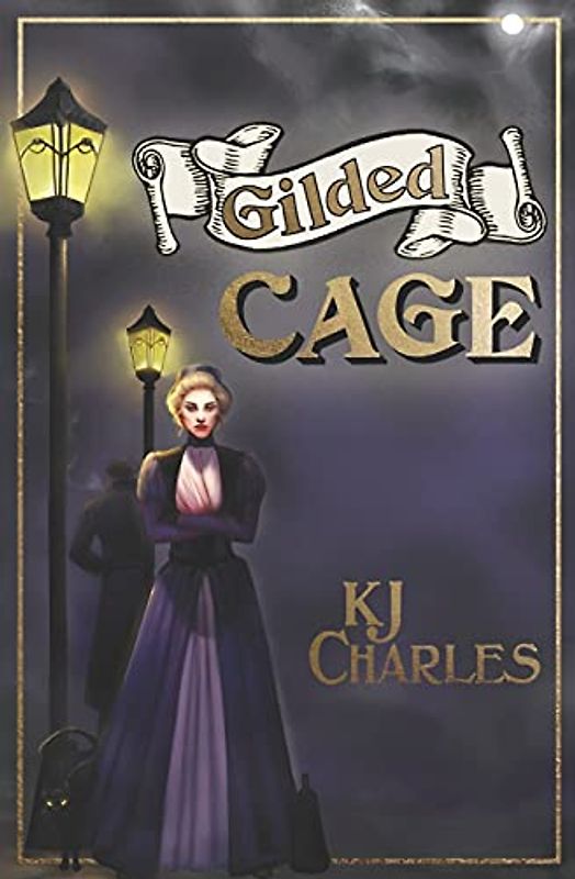Gilded Cage (Lilywhite Boys, Band 2)