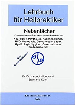 Lehrbuch für Heilpraktiker Nebenfächer