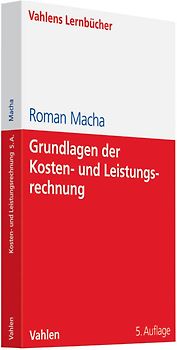 Grundlagen der Kosten- und Leistungsrechnung